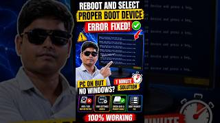 How To Fix Reboot and Select Proper Boot Device Error (100% Working) | No Bootable Device Found#boot
