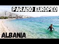 EL NUEVO DESTINO ECONÓMICO DE EUROPA | ALBANIA - Saranda