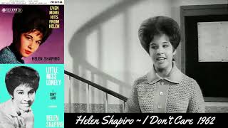 Helen Shapiro - I' Don't Care 1962 (STEREO)