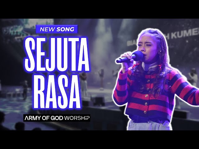 Sejuta Rasa - Army of God Worship (Live) class=