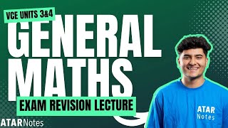 VCE General Maths 3&4 Exam Revision Lecture September 2025