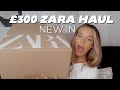 HUGE £300 NEW SEASON ZARA TRY ON HAUL