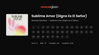 Sublime Amor (Digno Es El Señor) - Marcela Gandara | Multitrack Original