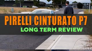 Pirelli Cinturato P7  Long Term Review