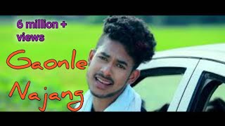 GAONLE NAJANG II Dhanti Das II Monuranjan Kalita