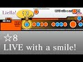 【TJAPlayer3】(Liella!)LIVE with a smile!【ラブライブ!スーパースター!!】