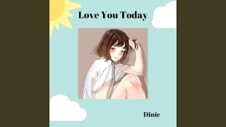 Love You Today (feat. Yui Yamaguchi)