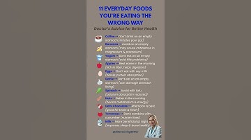 11 Everyday Foods You’re Eating the Wrong Way | Doctor’s Advice for Better Health