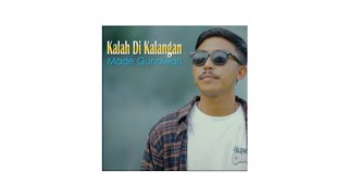 DJ KALAH DIKALANGAN - MADE GUNAWAN - DJ DEDAN