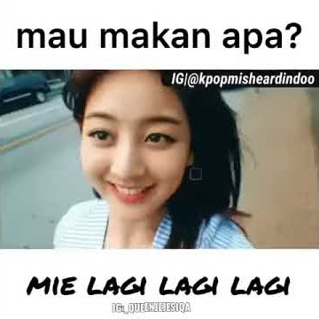 ``Mau makan apa`` versi lagu kpop