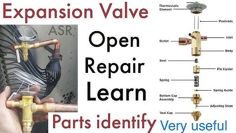 How repair expansion valve,HVAC thermostatic expansion how open or repair TXV Learn practically ASR