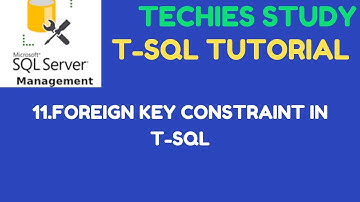 11 FOREIGN KEY Constraint in T-SQL | SQL