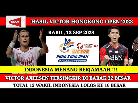 HASIL 32 BESAR VICTOR HONG KONG OPEN 2023 | HASIL BADMINTON HARI INI