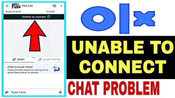 OLX Unable To Connect Problem | OLX Not Working Today 2022