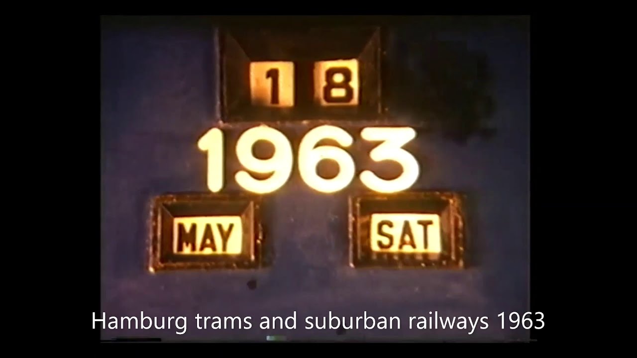 Hamburg trams and suburban railways, 1963