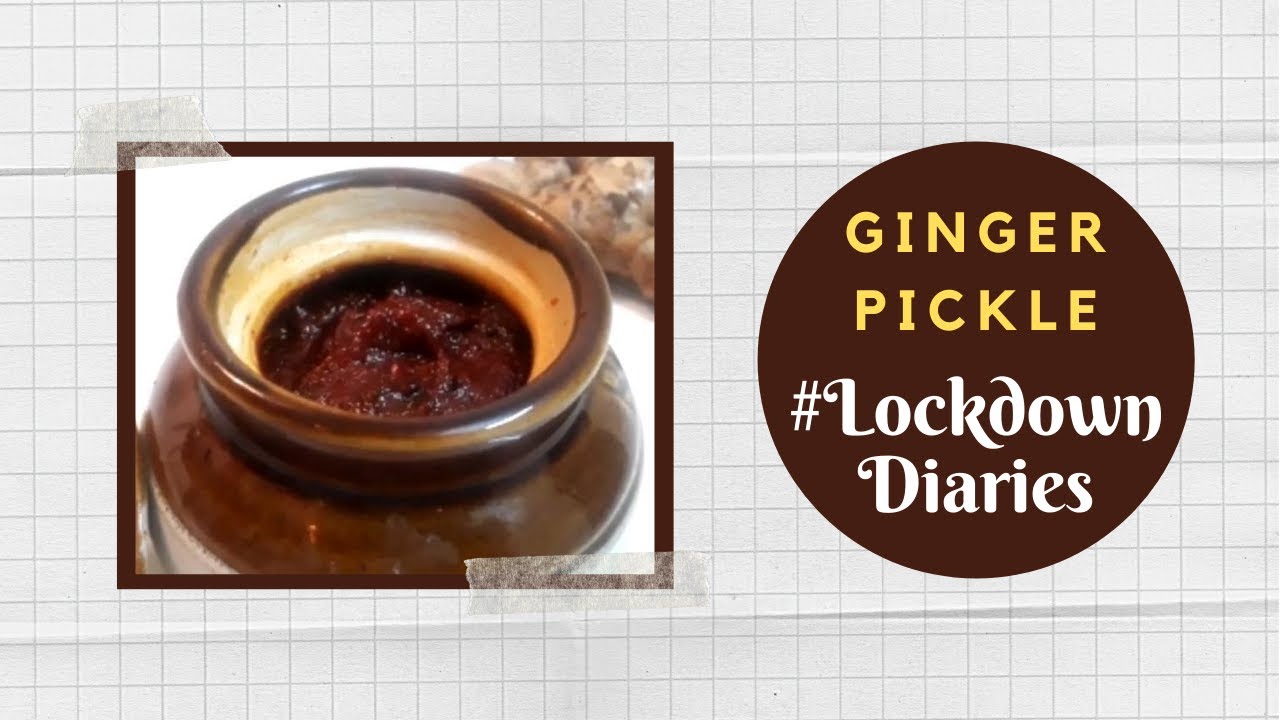 Ginger Pickle | #LockdownDiaries | Sridevi V | #FansAtHome | Sanjeev Kapoor Khazana | Sanjeev Kapoor Khazana  | TedhiKheer