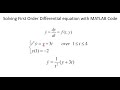 How to Solve First Order Differential equation with MATLAB Code