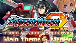 Blaster Master Zero Trilogy Arranged Soundtrack - BMZ1 Main Theme & Medley