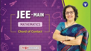 JEE - Mathematics - Circles - Chord of Contact