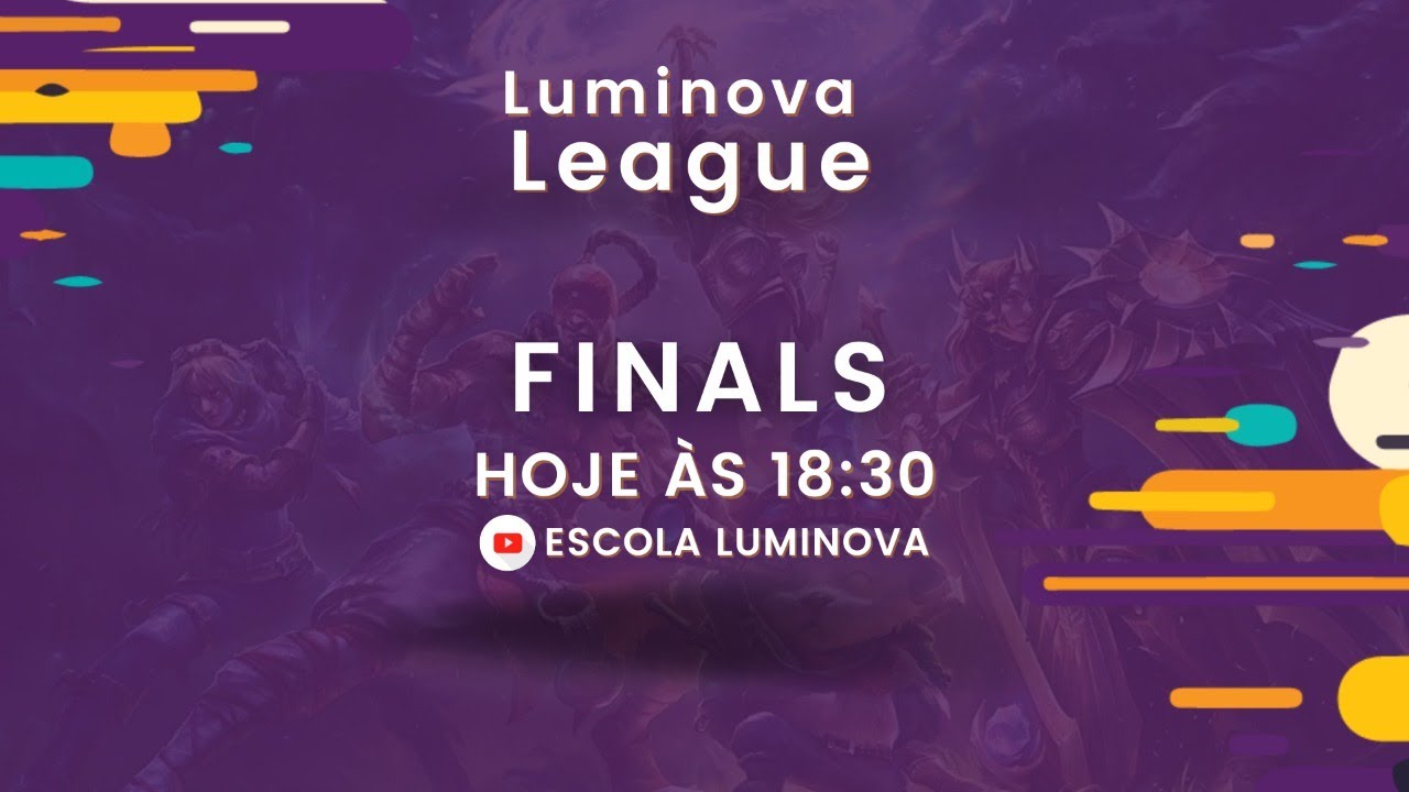 Final do Luminova League of Legends YouTube