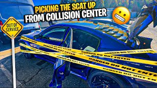 Picking up my scat from collision center