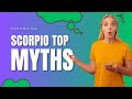 Scorpio Top Myths Exposed: Discover the Reality Now! #ScorpioMythsExposed #ScorpioFacts
