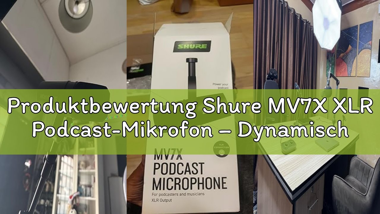 Produktbewertung Shure MV7X XLR Podcast-Mikrofon – Dynamisches Mikrofon mit professioneller Qualität