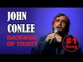 JOHN CONLEE - Backside of Thirty