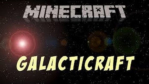 How to Install Galacticraft to 1.7.2 QUICKLY!
