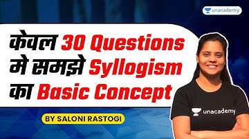 All Bank Exams 2021 | Syllogism Basic Concept in 30 Questions | By Saloni Rastogi