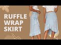 DIY RUFFLE WRAP SKIRT - Beginner friendly - Step by step sewing tutorial