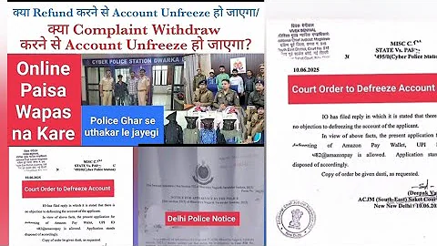Cyber complaint online withdrawal,Delhi court order to defreeze bank account,Cyber police notice