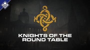 Knights of the Round Table | The Order 1886