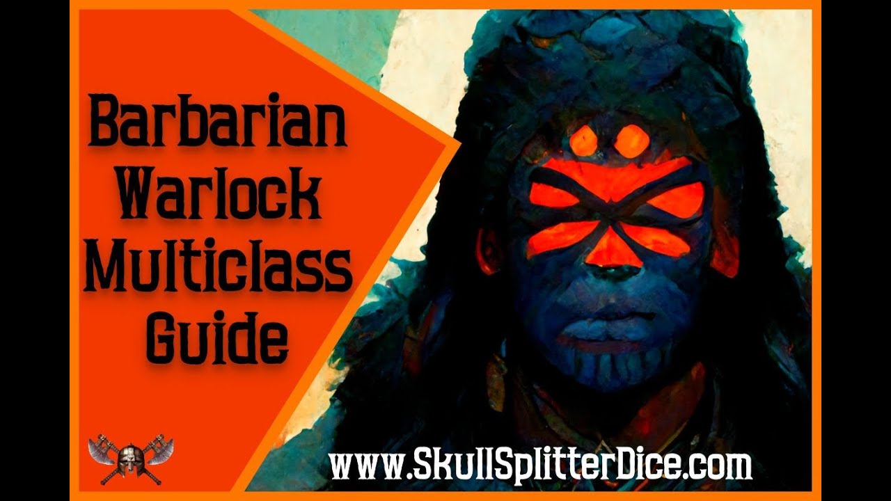 Barbarian Warlock Multiclass Guide for D&D 5e