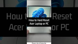 How to Hard Reset Acer Laptop or PC