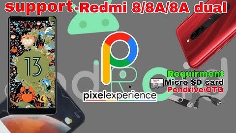 pixel experience in xiaomi Redmi 8/8A/8A Dual | pixel experience Android 13 | custom rom Redmi 8