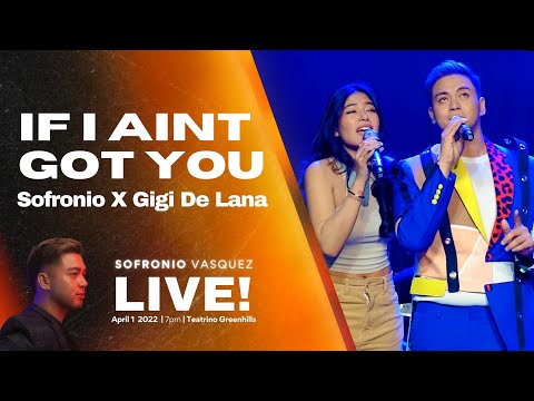 If I Aint Got You - Sofronio Vasquez and Gigi De Lana ( Impromptu Duet )