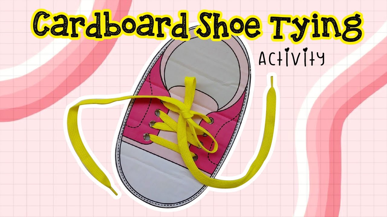 DIY Cardboard Shoe Tying for Children #shoelaces #diy #learning - YouTube