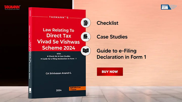 Law Relating To Direct Tax Vivad Se Vishwas Scheme 2024 – Practical Analysis | Case Studies
