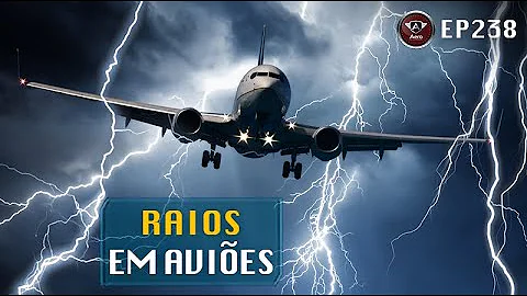 O que acontece a um avião depois de atingido por um raio?