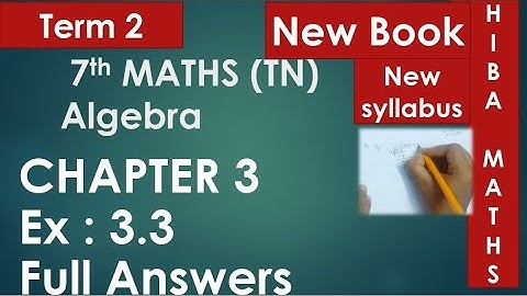 7th maths term 2 chapter 3 exercise 3.3 full answers tn samacheer new syllabus 2020-2021