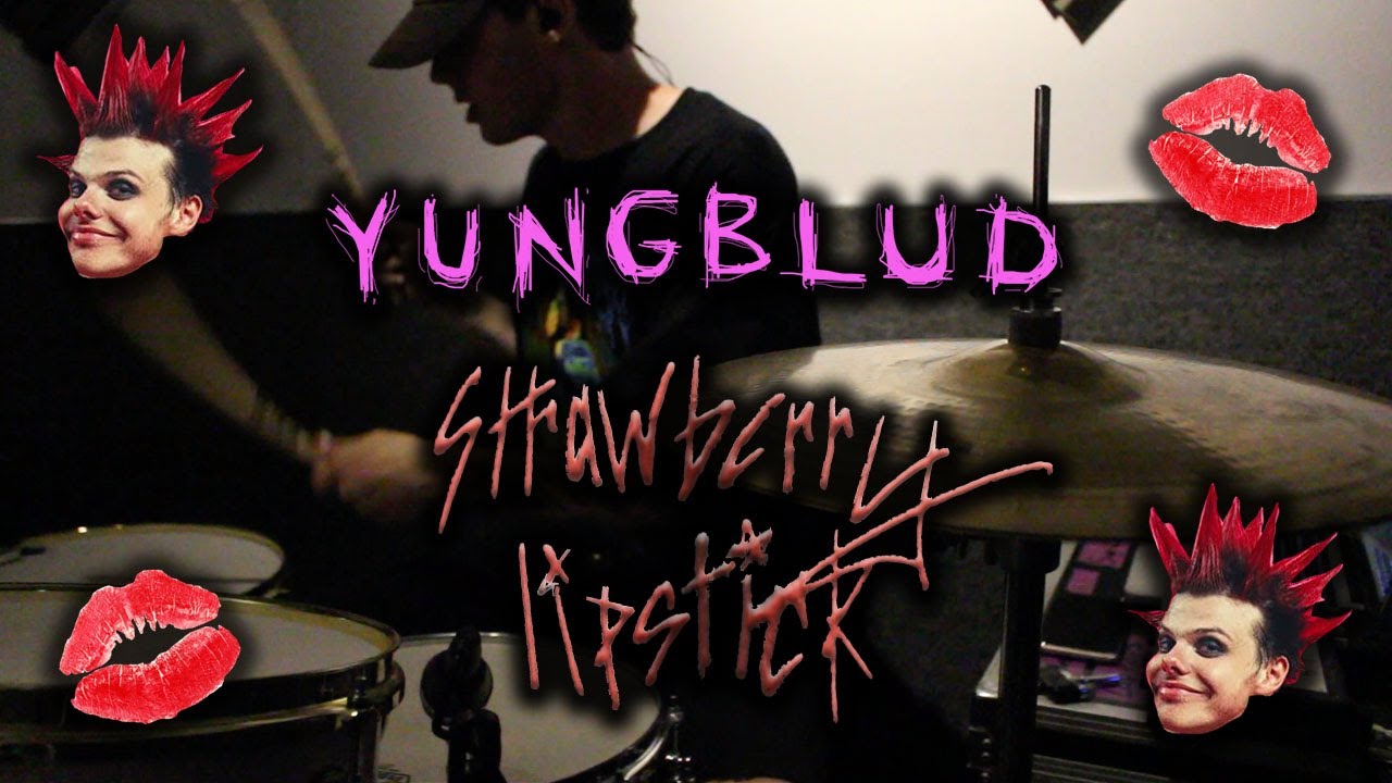"STRAWBERRY LIPSTICK" YUNGBLUD (DRUM COVER) YouTube