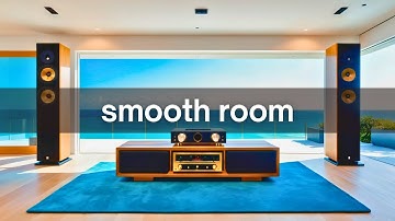 Smooth Room • Chill Lounge Music for a Clear Blue Day 🌊