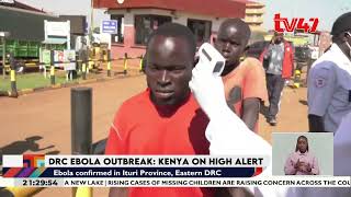 Ebola confirmed in Ituri Province, Eastern DRC with 246 suspected cases and 80 deaths reported