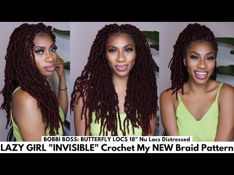 LAZY GIRL Locs - My INVISIBLE & VERSATILE Crochet Braid Pattern ft. Bobbi Boss Butterfly Locs 18"