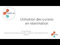 Utilisation des curares en réanimation