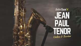 Jean Paul Tenor Saxophone TS400 Review