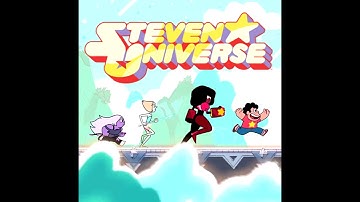 #StevenUniverse Steven Universe theme mashup (full and change your mind versions)