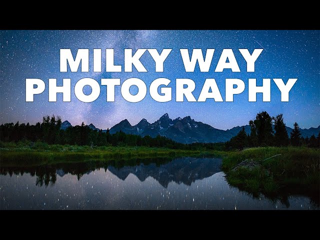 Milky Way Photography Tutorial - The COMPLETE Guide for Beginners class=
