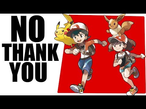 Why I WON'T BUY Pokemon Let's Go Pikachu! And Let's Go Eevee!